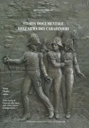 Storia documentale dell'Arma dei Carabinieri - Vol. 2